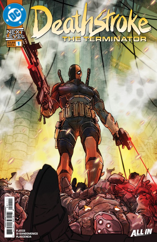 DC COMICS DEATHSTROKE: THE TERMINATOR #1
Comic book cover featuring Deathstroke with a weapon, DC logo visible