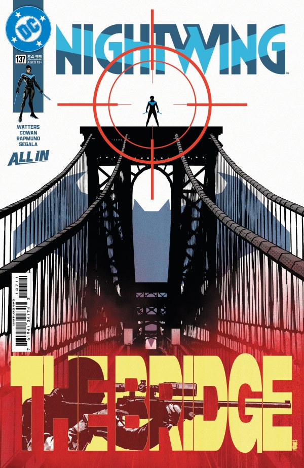 DC COMICS NIGHTWING #137
Comic book cover of Nightwing with a bridge and target design