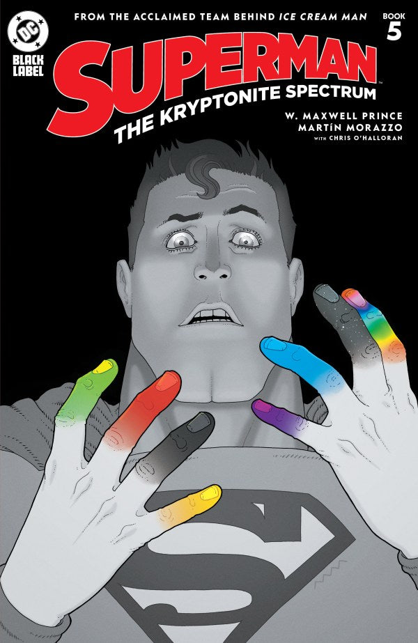 DC COMICS SUPERMAN: THE KRYPTONITE SPECTRUM #5
Superman comic book cover with multicolored hands and DC logo