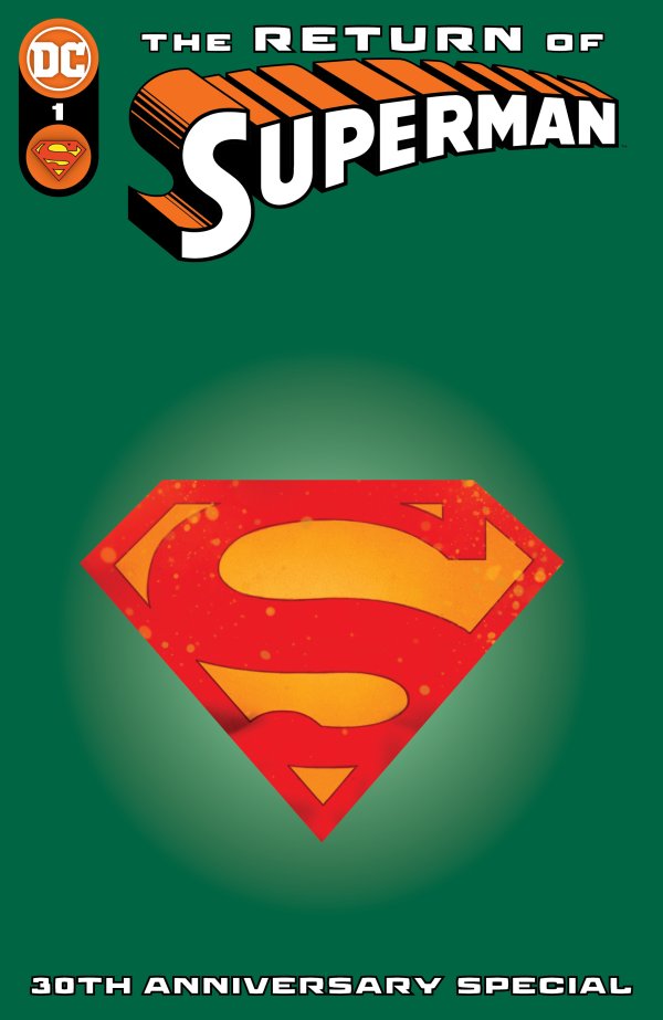 RETURN OF SUPERMAN 30TH ANNIVERSARY SPECIAL #1