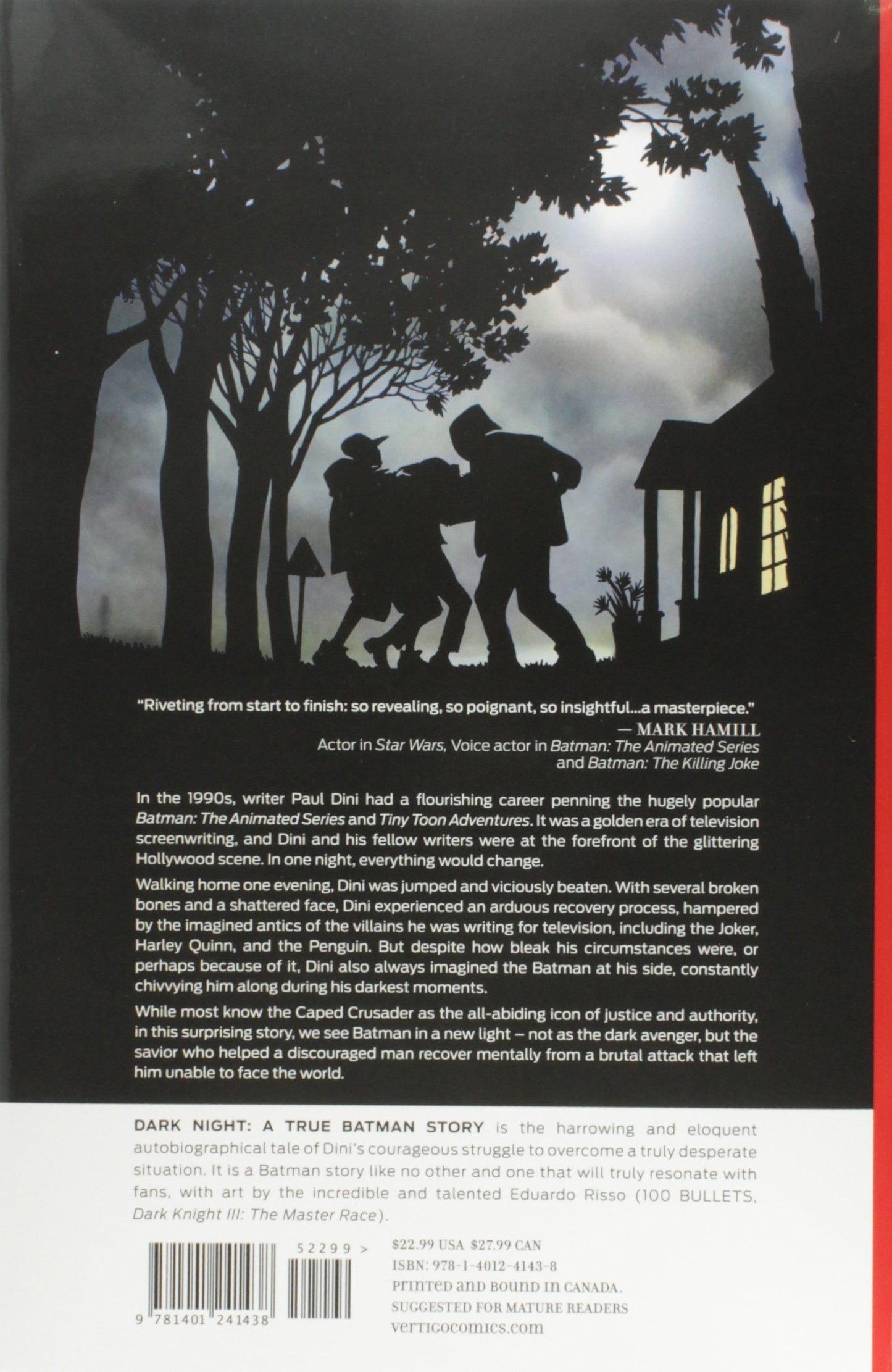 Dark Night: A True Batman Story