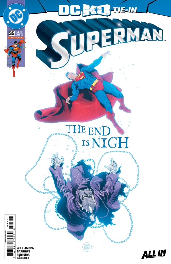 DC COMICS SUPERMAN #35
Comic book cover featuring Superman and an enemy with 'The End is Nigh' text, DC logo visible.