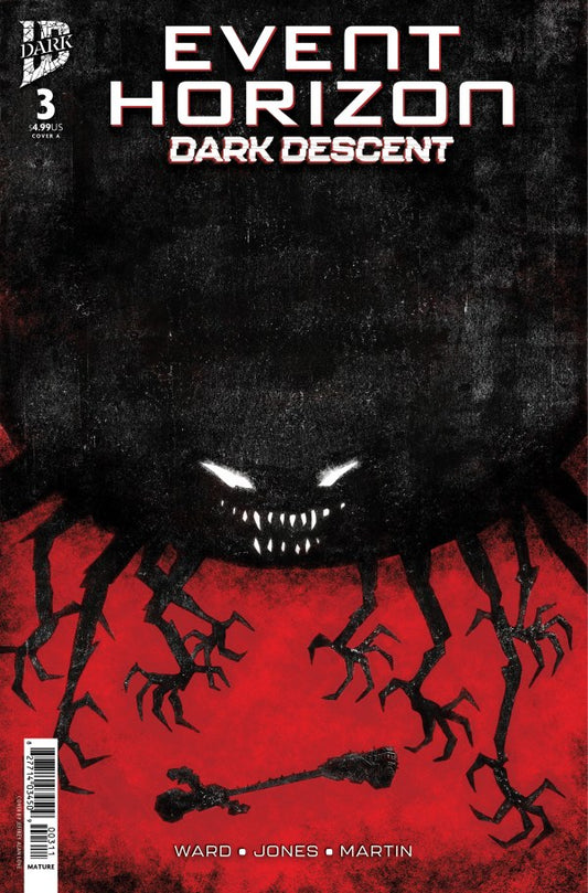 IDW COMICS EVENT HORIZON: DARK DESCENT #3
Comic book cover of 'Event Horizon: Dark Descent' with a dark and red design.