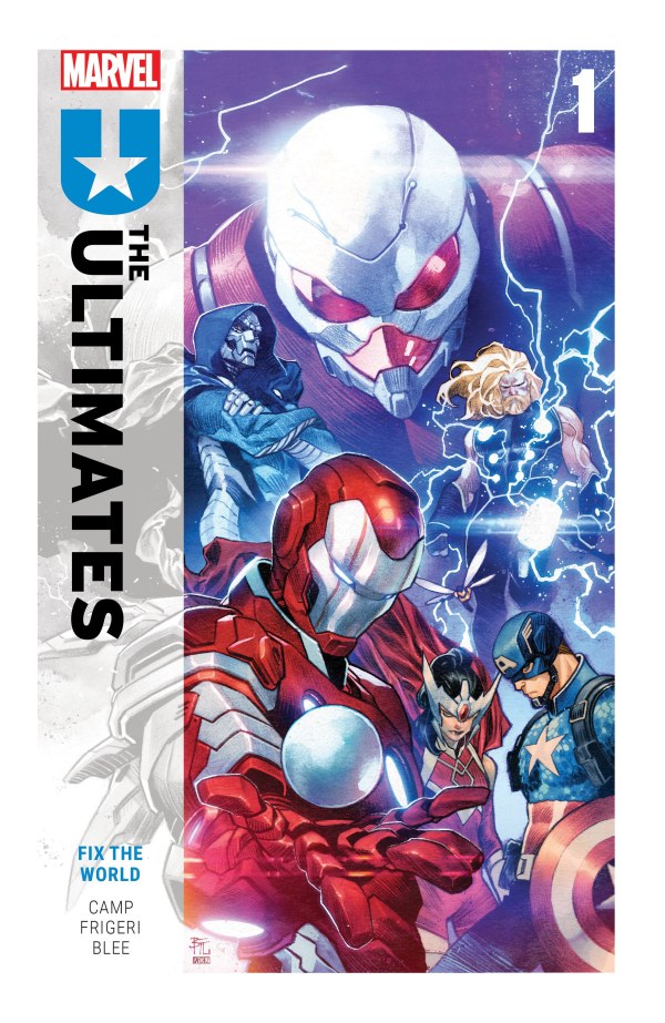 MARVEL COMICS ULTIMATES VOL. 1 - FIX THE WORLD TP
Comic book cover of 'The Ultimates' featuring superhero characters with a dynamic background.