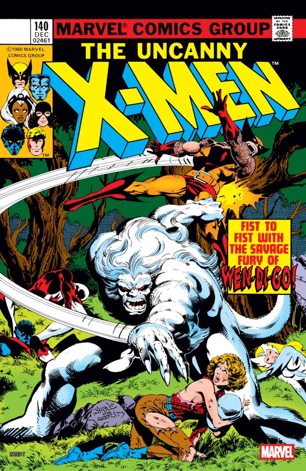 MARVEL COMICS X-MEN #140 FACSIMILE EDITION
Comic book cover of 'The Uncanny X-Men' featuring various characters  like Wolverine and a large white creature named Wendigo.