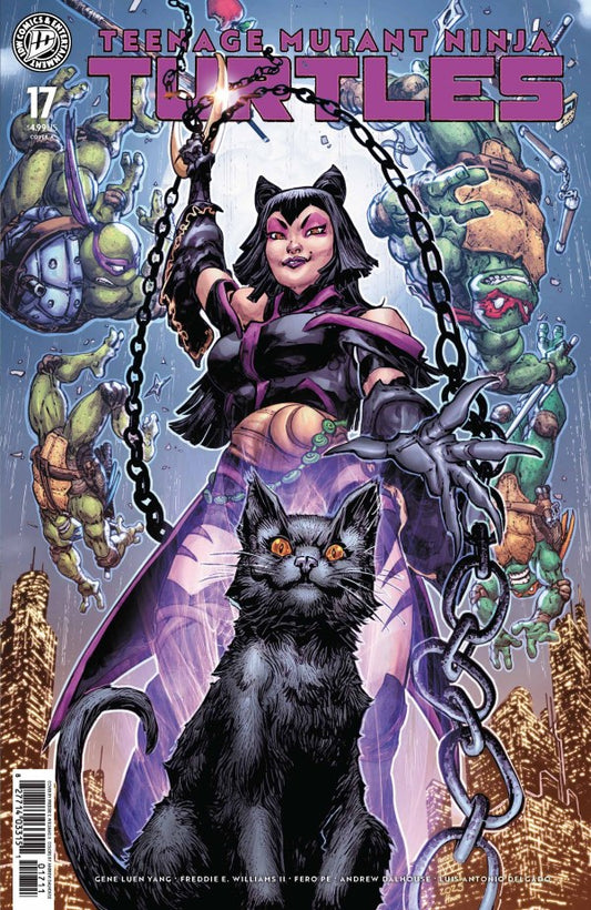 TEENAGE MUTANT NINJA TURTLES #17
Comic book cover featuring a character with chains and a black cat, surrounded by Teenage Mutant Ninja Turtles.